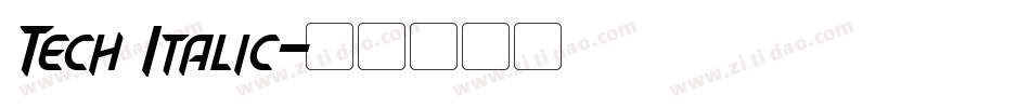 Tech Italic字体转换
